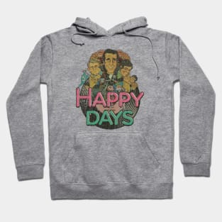 Happy Days Hoodie